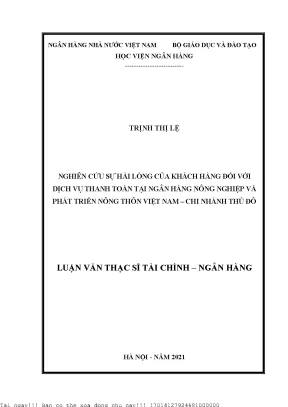 Nghiên cứu sự hài lòng đối với dịch vụ thanh toán tại ngân hàng nông nghiệp và phát triển nông thôn việt nam chi nhánh thủ đô