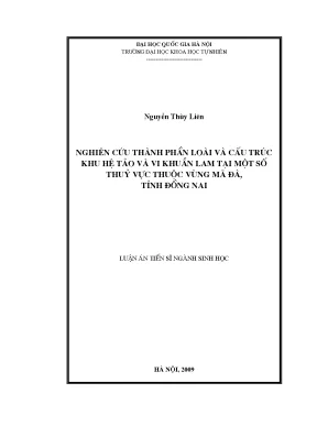 Luận án tiến sĩ nghiên cứu thành phần loài và cấu trúc khu hệ tảo và vi khuẩn lam tại một số thủy vực thuộc vùng mã đà tỉnh đồng nai luận án ts sinh học62 42 20 01