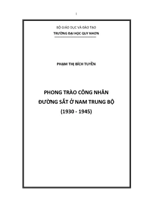 Phong trào công nhân đường sắt ở nam trung bộ 1930 1945