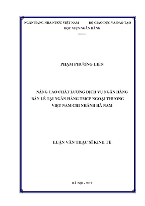 Nâng cao chất lượng dịch vụ ngân hàng bán lẻ tại ngân hàng tmcp ngoại thương việt nam chi nhánh hà nam