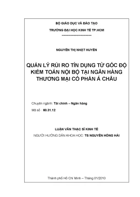 Luận văn thạc sĩ quản lý rủi ro tín dụng từ góc độ kiểm toán nội bộ tại ngân hàng thương mại cổ phần á châu