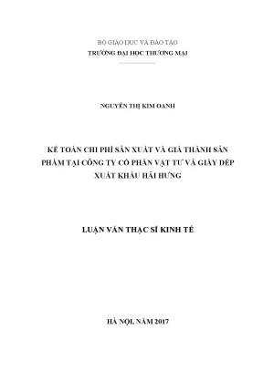 Luận văn thạc sĩ kinh tế kế toán chi phí sản xuất và giá thành sản phẩm tại công ty cổ phần vật tư và giầy dép xuất khẩu hải hưng