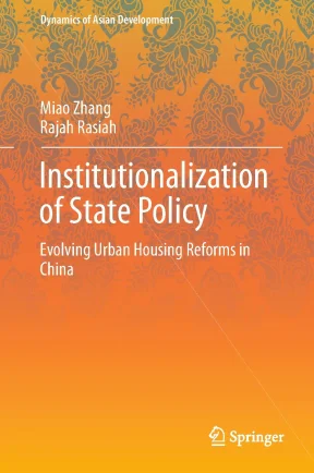 Ebook institutionalization of state policy evolving urban housing reforms in china part 1