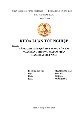Nâng cao hiệu quả huy động vốn tại ngân hàng thương mại cổ phần hàng hải việt nam