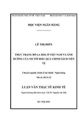 Thực trạng đô la hóa ở việt nam và ảnh hưởng cuả nó tới hiệu quả chính sách tiền tệ