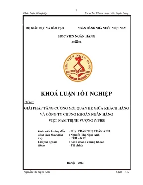 Giải pháp tăng cường mối quan hệ giữa khách hàng và công ty chứng khoán ngân hàng việt nam thịnh vượng