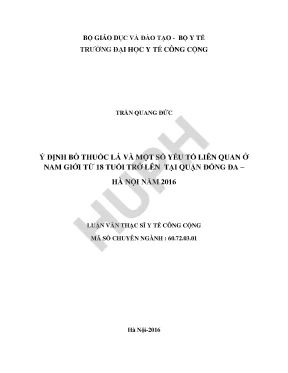Luận văn ý định bỏ thuốc lá và một số yếu tố liên quan ở nam giới từ 18 tuổi trở lên tại quận đống đa hà nội năm 2016