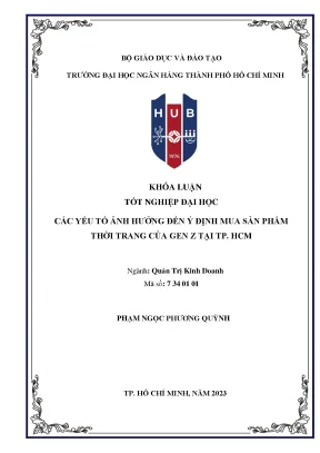 Các yếu tố ảnh hưởng đến ý định mua sản phẩm thời trang của gen z tại tphcm