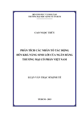 Luận văn thạc sĩ phân tích các nhân tố tác động đến khả năng sinh lời của ngân hàng thương mại cổ phần việt nam