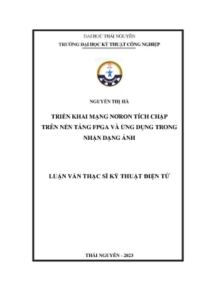 Triển khai mạng nơron tích chập trên nền tảng fpga và ứng dụng trong nhận dạng ảnh