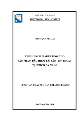 Chính sách marketing cho sản phẩm bảo hiểm tài sản kỹ thuật tại pjico đà nẵng