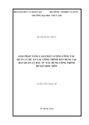 Giải pháp nâng cao chất lượng công tác quản lý dự án các công trình dân dụng tại ban quản lý đầu tư xây dựng công trình huyện hóc môn
