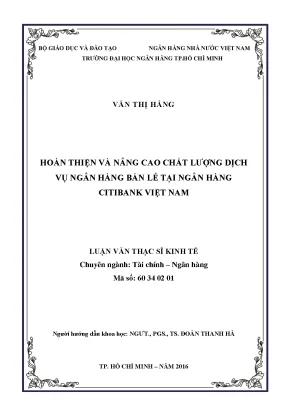 Hoàn thiện và nâng cao chất lượng dịch vụ ngân hàng bán lẻ tại ngân hàng citibank việt nam