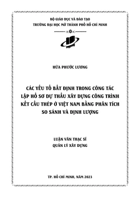 Các yếu tố bất định trong công tác lập hồ sơ dự thầu xây dựng công trình kết cấu thép ở việt nam bằng phân tích so sánh và định lượng