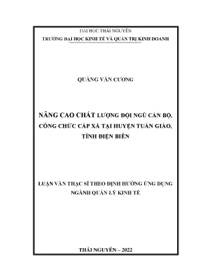 Nâng cao chất lượng đội ngũ cán bộ công chức cấp xã tại huyện tuần giáo tỉnh điện biên
