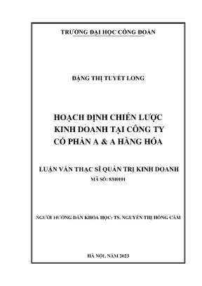 Hoạch định chiến lược kinh doanh tại công ty cổ phần a a hàng hóa