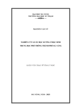 Nghiên cứu lo âu học đường ở học sinh trung học phổ thông thành phố đà nẵng