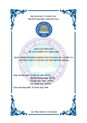 Hoàn thiện mô hình chuỗi cung ứng đầu ra cà phê của tập đoàn trung nguyên tại thị trường nội địa
