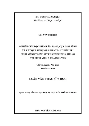 Nghiên cứu đặc điểm lâm sàng cận lâm sàng và kết quả sử dụng surfactant điều trị bệnh màng trong ở trẻ sơ sinh non tháng tại bệnh viện a thái nguyên