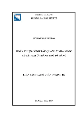 Hoàn thiện công tác quản lý nhà nước về đất đai ở thành phố đà nẵng