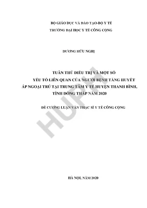 Luận văn tuân thủ điều trị và một số yếu tố liên quan của người bệnh tăng huyết áp ngoại trú tại trung tâm y tế huyện thanh bình tỉnh đồng tháp năm 2020