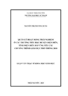 Quản lý hoạt động trải nghiệm ở các trường tiểu học huyện điện biên tỉnh điện biên đáp ứng yêu cầu chương trình gdpt 2018