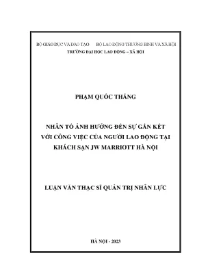 Nhân tố ảnh hưởng đến sự gắn kết với công việc của người lao động tại khách sạn jw marriott hà nội