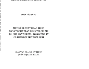 Một số đề xuất hoàn thiện ông tác kế toán quản trị chi phí tại nhà máy nhuộm tổng công ty cổ phần dệt may nam định