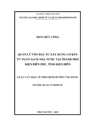 Quản lý vốn đầu tư xây dựng cơ bản từ ngân sách nhà nước tại thành phố điện biên phủ tỉnh điện biên