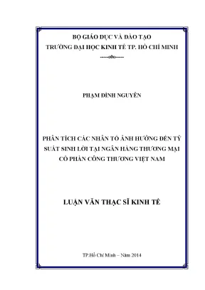 Luận văn thạc sĩ phân tích các nhân tố ảnh hưởng đến tỷ suất sinh lời tại ngân hàng tmcp công thương việt nam