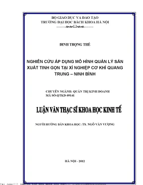 Nghiên ứu áp dụng mô hình quản lý sản xuất tinh gọn tại xí nghiệp cơ khí quang trung ninh bình