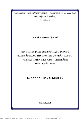 Phát triển dịch vụ ngân hàng điện tử tại ngân hàng thương mại cổ phần đầu tư và phát triển việt nam chi nhánh từ sơn bắc ninh