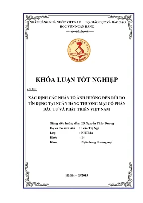Xác định các nhân tố ảnh hưởng đến rủi ro tín dụng tại ngân hàng thương mại cổ phần đầu tư và phát triển việt nam