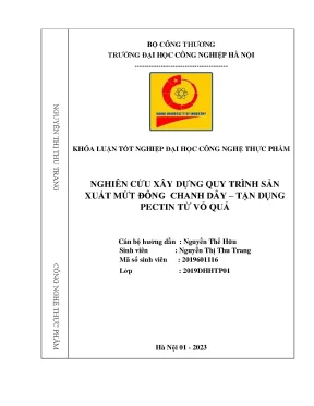 Nghiên cứu xây dựng quy trình sản xuất mứt đông chanh dây tận dụng pectin từ vỏ quả