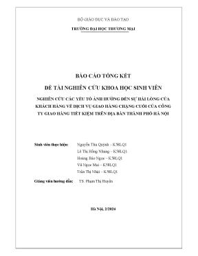 Nghiên cứu các yếu tố ảnh hưởng đến sự hài lòng của khách hàng về dịch vụ giao hàng chặng cuối của công ty giao hàng tiết kiệm trên địa bàn thành phố hà nội