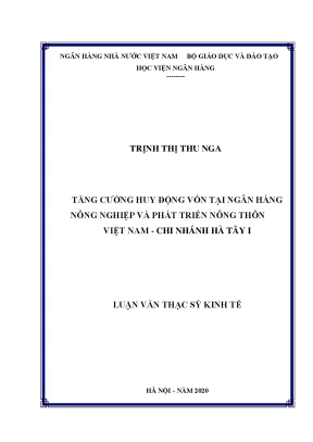 Tăng cường huy động vốn tại ngân hàng nông nghiệp và phát triển nông thôn việt nam chi nhánh hà tây 1
