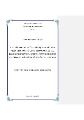 Các yếu tố ảnh hưởng đến sự gắn kết của nhân viên với tổ chức thông qua sự hài lòng về công việc nghiên cứu trường hợp tại công ty cổ phần chăn nuo