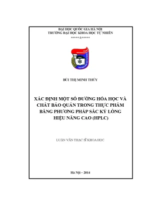 Luận văn thạc sĩ xác định một số đường hóa học và chất bảo quản trong thực phẩm bằng phương pháp sắc ký lỏng hiệu năng cao hplc