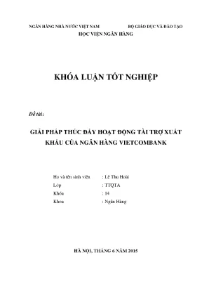 Giải pháp thúc đẩy hoạt động tài trợ xuất khẩu của ngân hàng vietcombank
