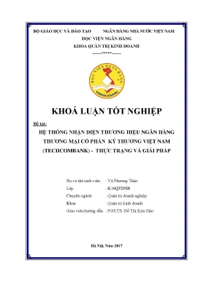 Hệ thống nhận diện thương hiệu ngân hàng thương mại cổ phần kĩ thương việt nam techcombank thực trạng và giải pháp