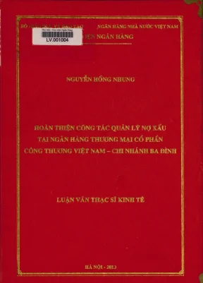 Hoàn thiện công tác quản lý nợ xấu tại ngân hàng thương mại cổ phần công thương việt nam chi nhánh ba đình