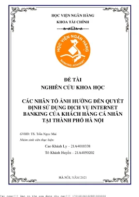 Các nhân tố ảnh hưởng đến quyết định sử dụng internet banking của các khcn tại hà nội