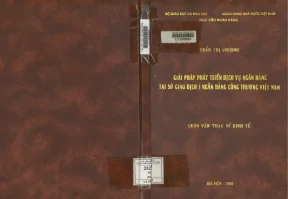 Giải pháp phát triển dịch vụ ngân hàng tại sở giao dịch i ngân hàng công thương việt nam