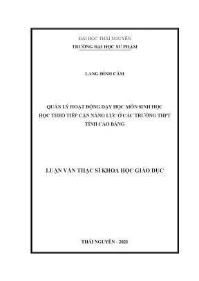 Quản lý hoạt động dạy học môn sinh học theo tiếp cận năng lực ở các trường thpt tỉnh cao bằng