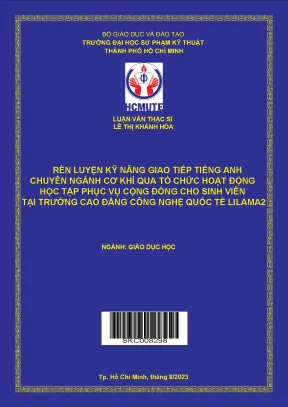 Rèn luyện kỹ năng giao tiếp tiếng anh chuyên ngành cơ khí qua tổ chức hoạt động học tập phục vụ cộng đồng cho sinh viên tại trường cao đẳng công nghệ quốc tế lilama2