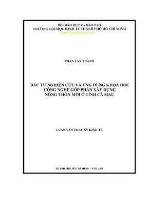 Luận văn thạc sĩ đầu tư nghiên cứu và ứng dụng khoa học công nghệ góp phần xây dựng nông thôn mới ở tỉnh cà mau