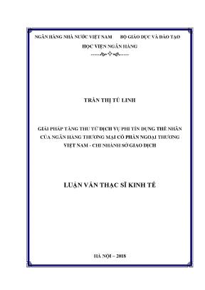 Giải pháp tăng thu từ phí dịch vụ phi tín dụng thể nhân của ngân hàng thương mại cổ phần ngoại thương việt nam chi nhánh sở giao dịch