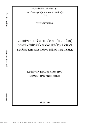 Nghiên ứu ảnh hưởng của chế độ công nghệ đến năng suất và chất lượng khi gia công bằng tia laser