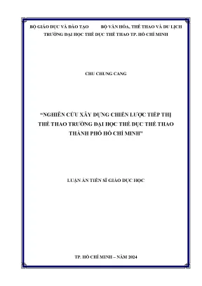 Nghiên cứu xây dựng chiến lược tiếp thị thể thao trường đại học thể dục thể thao thành phố hồ chí minh