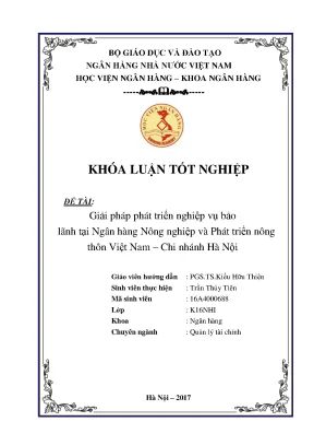 Giải pháp phát triển nghiệp vụ bảo lãnh tại ngân hàng nông nghiệp và phát triển nông thôn việt nam chi nhánh hà nội